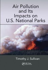 Cover image for Air Pollution and Its Impacts on U.S. National Parks