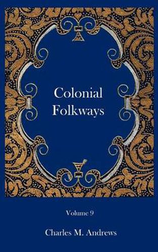 Cover image for Colonial Folkways