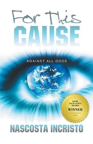 Cover image for For This Cause: Against All Odds