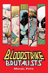 Cover image for Bloodstrike: Brutalists