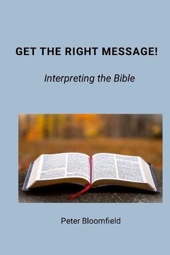 Cover image for Get The Right Message!