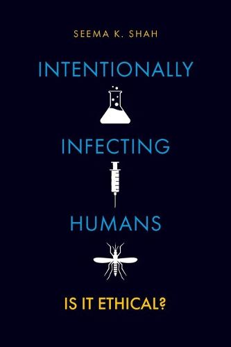 Cover image for Intentionally Infecting Humans