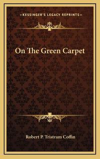 Cover image for On the Green Carpet