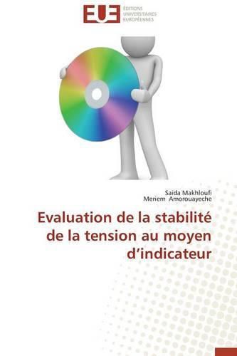 Cover image for Evaluation de la Stabilit de la Tension Au Moyen D Indicateur