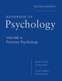 Cover image for Handbook of Psychology: Forensic Psychology