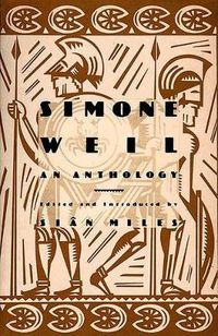 Cover image for Simone Weil: An Anthology