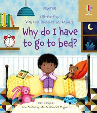 Cover image for Very First Questions and Answers Why do I have to go to bed?