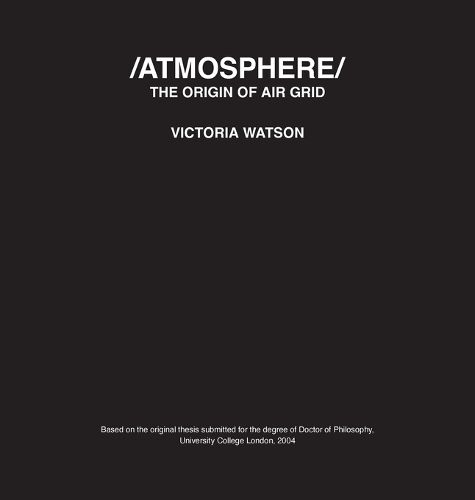 Cover image for /ATMOSPHERE/ The Origin of Air Grid
