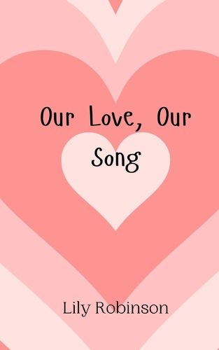 Cover image for Our Love, Our Song