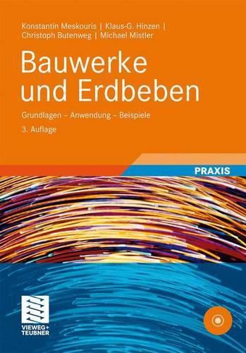 Cover image for Bauwerke und Erdbeben: Grundlagen - Anwendung - Beispiele