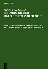 Cover image for Vorgeschichte Der Iranischen Sprachen, Awestasprache Und Altpersisch, Mittelpersisch