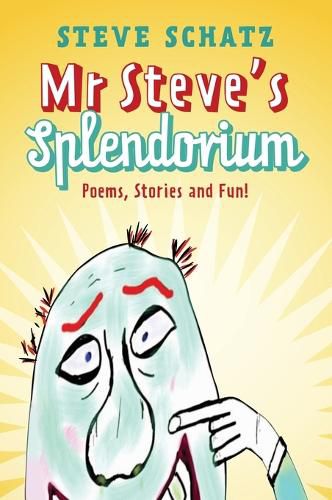 Cover image for Mr. Steve's Splendorium
