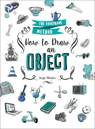 Cover image for How to Draw an Object: The Foolproof Method