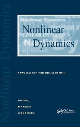 Cover image for Nonlinear Dynamics: A Two-Way Trip from Physics to Math