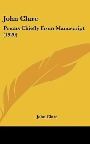 John Clare: Poems Chiefly from Manuscript (1920)