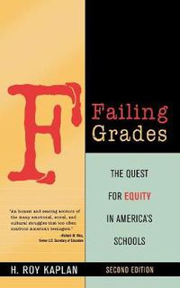 Cover image for Failing Grades: The Quest for Equity in America's Schools