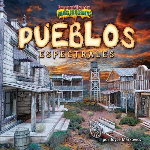 Pueblos Espectrales