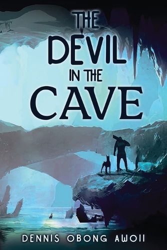 Cover image for The Devil In The Cave