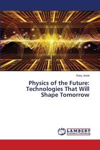 Cover image for Physics of the Future