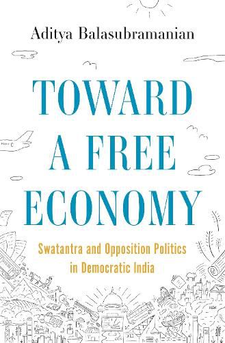 Cover image for Toward a Free Economy