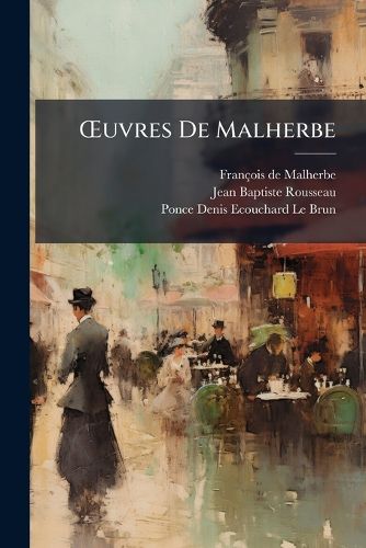 Cover image for Uvres de Malherbe: Poesies Et Prose