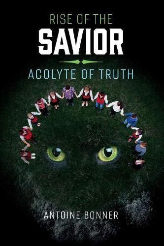 Cover image for Rise of the Savior: Acolyte of Truth