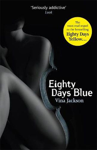 Cover image for Eighty Days Blue: The second book in the gripping and pulse-racing romantic series to read in the sun this year