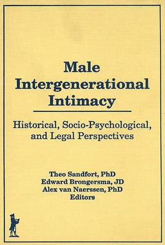 Cover image for Male Intergenerational Intimacy: Historical, Socio-Psychological, and Legal Perspectives