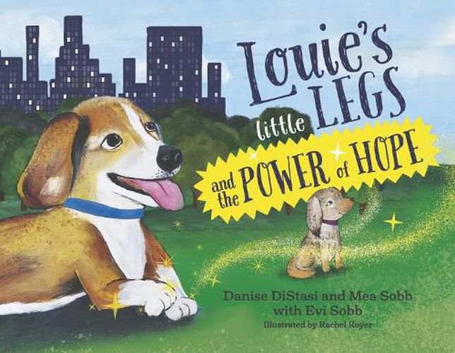 Cover image for Louie's Little Legs and The POWER of HOPE