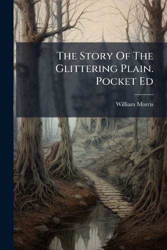 Cover image for The Story Of The Glittering Plain. Pocket Ed