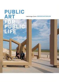 Cover image for Public Art for Public Life: Learnings from Observatorium