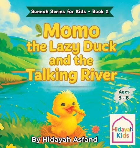 Cover image for Momo the Lazy Duck and the Talking River
