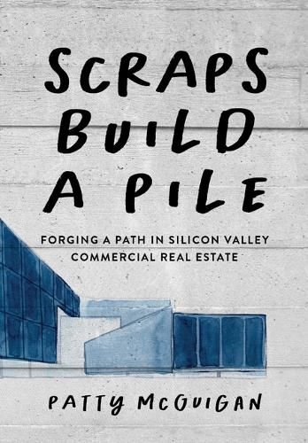 Cover image for Scraps Build a Pile