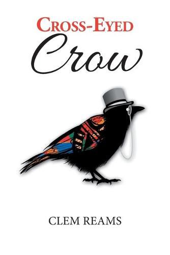 Cover image for Cross-Eyed Crow