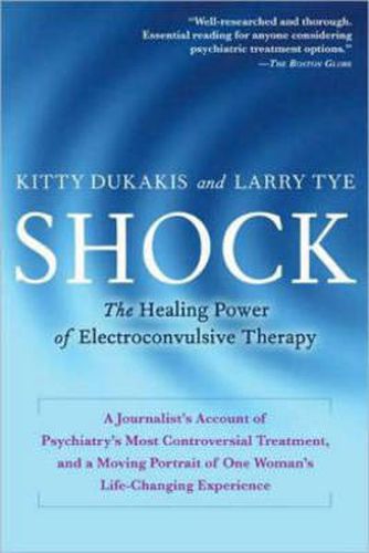 Cover image for Shock: The Healing Power of Electroconvulsive Therapy