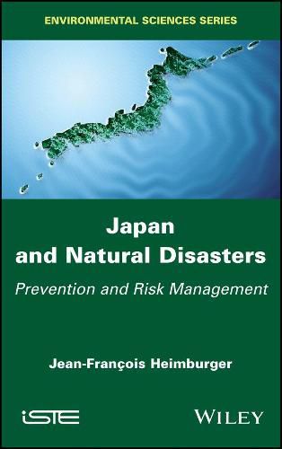 Cover image for Japan and Natural Disasters: Prevention and Risk Management