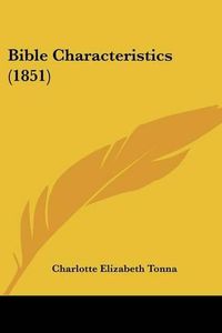 Cover image for Bible Characteristics (1851)