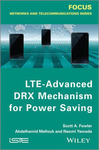 Cover image for LTE-Advanced DRX Mechanism for Power Saving