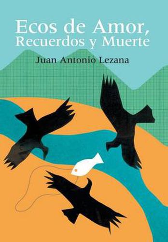 Cover image for Ecos de Amor, Recuerdos y Muerte