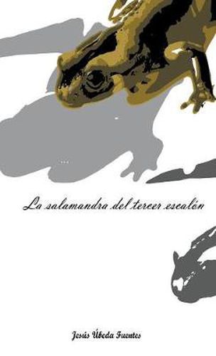 Cover image for La Salamandra del Tercer Escalon