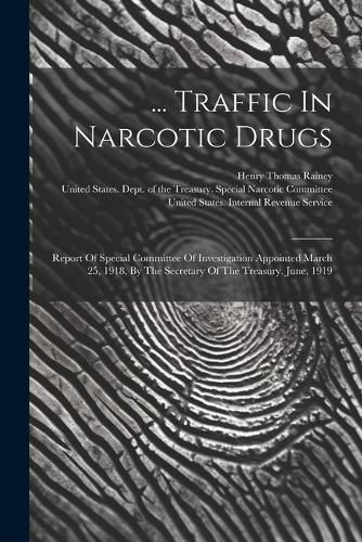 Cover image for ... Traffic In Narcotic Drugs