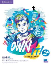 Cover image for Own it! Level 1 Combo A Student's Book and Workbook with Practice Extra