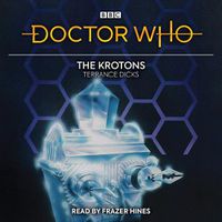 Cover image for Doctor Who: The Krotons: 2nd Doctor Novelisation