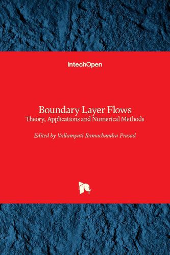 Cover image for Boundary Layer Flows: Theory, Applications and Numerical Methods