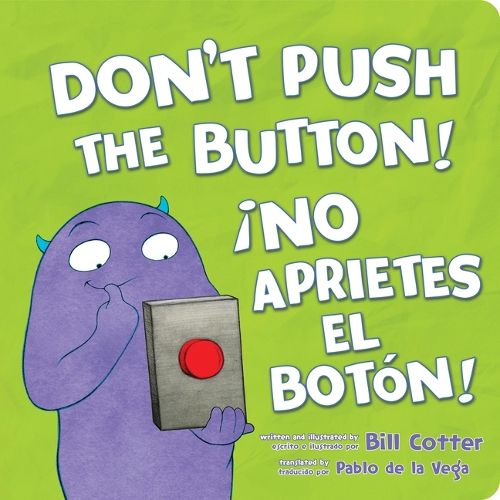 Cover image for !No Aprietes El Boton! / Don't Push the Button!