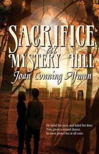 Cover image for Sacrifice at Mystery Hill