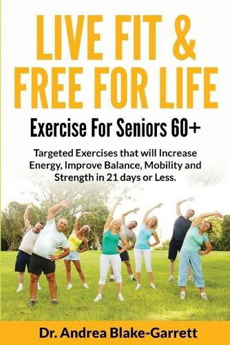 Cover image for Live Fit & Free for Life