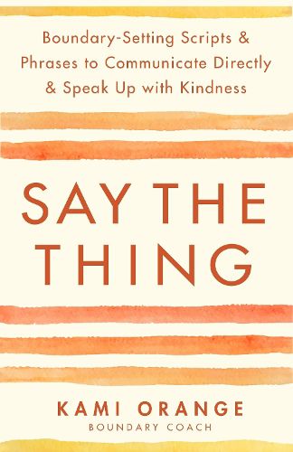 Cover image for Say the Thing