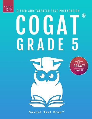 Cover image for COGAT Grade 5 Test Prep-Gifted and Talented Test Preparation Book - Two Practice Tests for Children in Fifth Grade (Level 11)