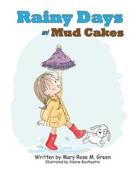 Cover image for Rainy Days and Mud Cakes